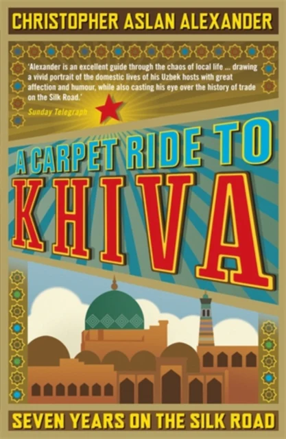A Carpet Ride to Khiva - Image 2