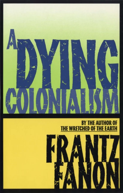 A Dying Colonialism - Image 2