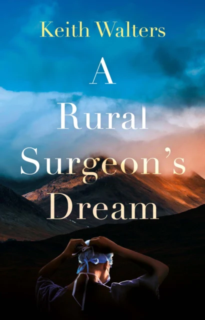 A Rural Surgeon’s Dream