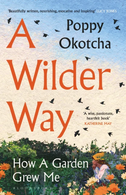 A Wilder Way