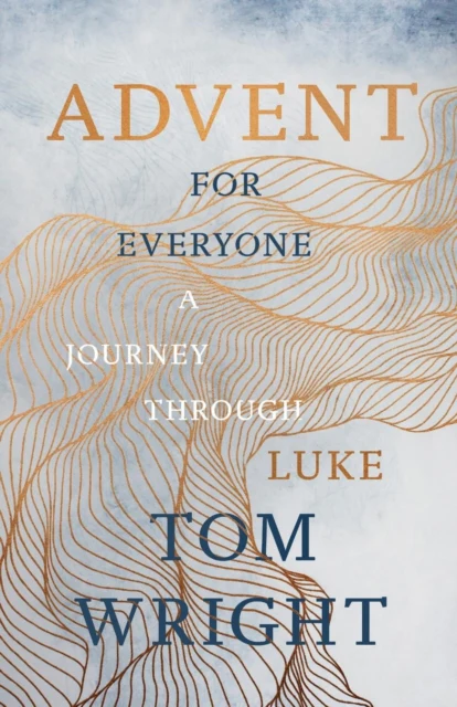 Advent for Everyone (2018): A Journey through Luke - Image 2