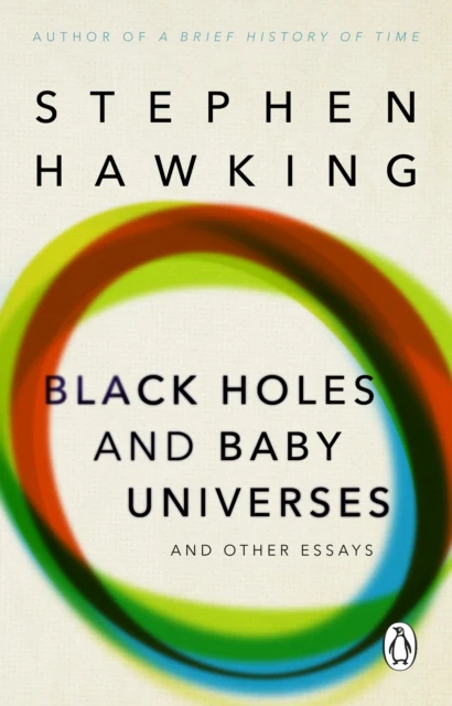 Black Holes And Baby Universes And Other Essays - Image 2