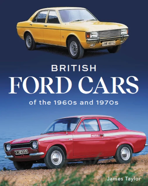 British Ford Cars of the 1960s and 1970s - Image 2