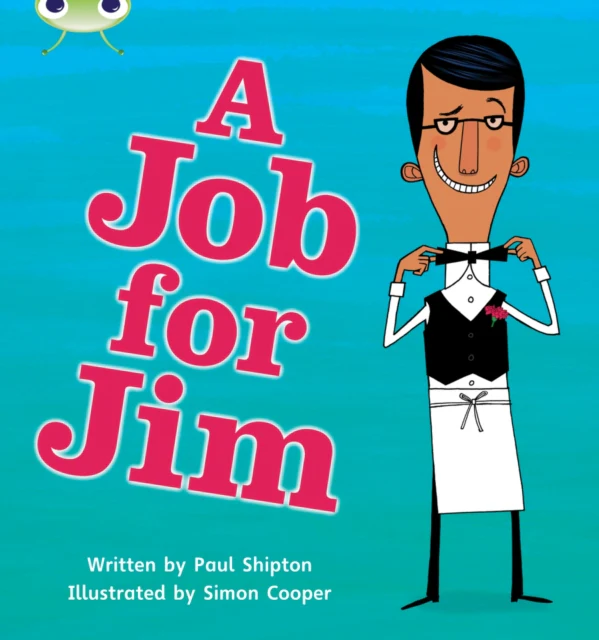 Bug Club Phonics - Phase 4 Unit 12: A Job for Jim - Image 2