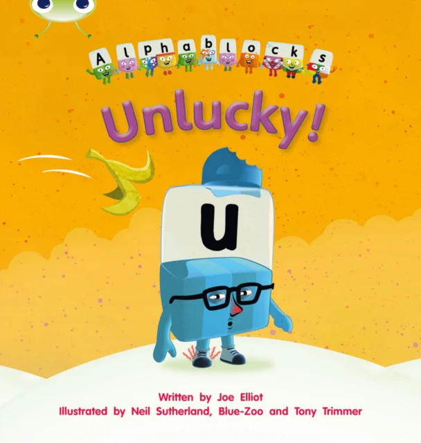 Bug Club Phonics - Phase 5 Unit 18: Alphablocks Unlucky - Image 2