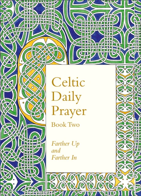 Celtic Daily Prayer: Book Two - Image 2