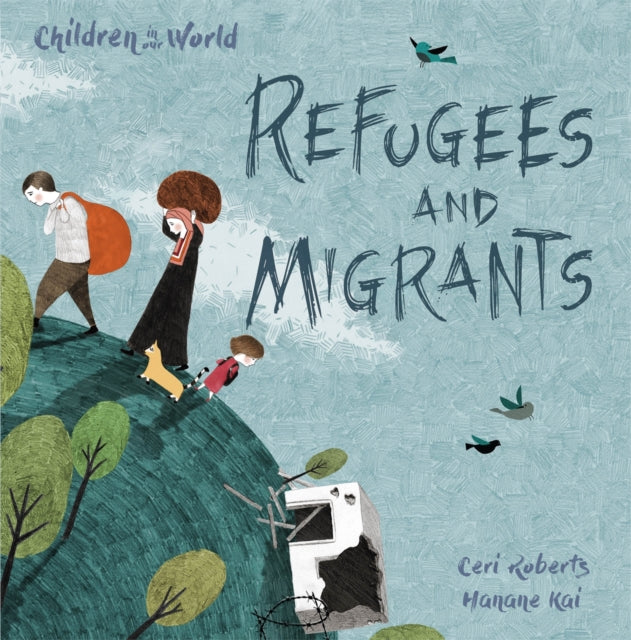 Children in Our World: Refugees and Migrants - Image 2