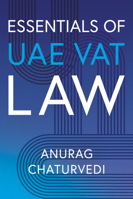 Essentials of UAE VAT Law - Image 2