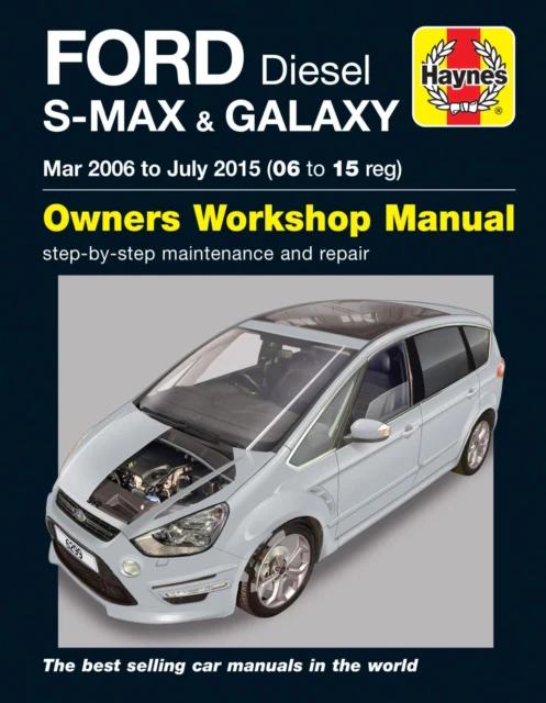 Ford S-MAX & Galaxy Diesel (Mar 06 - July 15) Haynes Repair Manual - Image 2