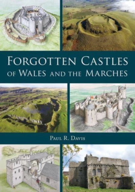 Forgotten Castles of Wales and the Marches - Image 2