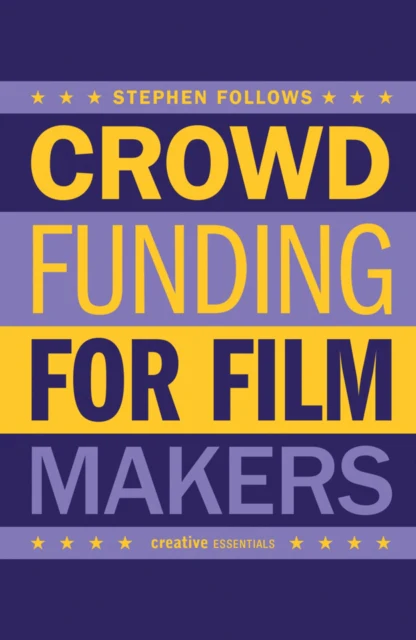 How to Crowdfund Your Film - Image 2