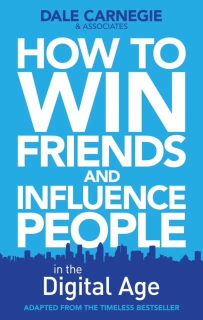 How to Win Friends and Influence People in the Digital Age - Image 2