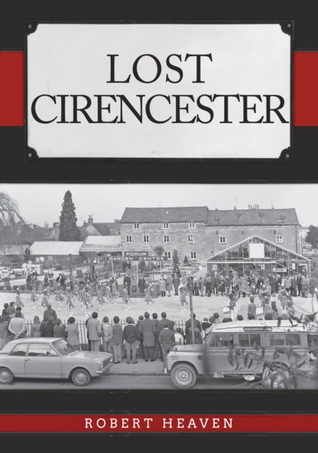 Lost Cirencester - Image 2