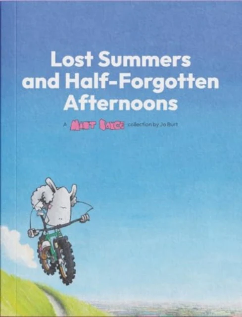 Lost Summers & Half Forgotten Afternoons