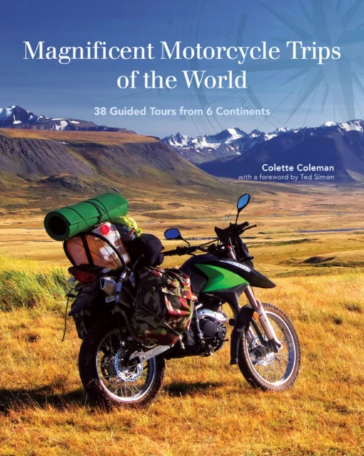 Magnificent Motorcycle Trips of the World - Image 2