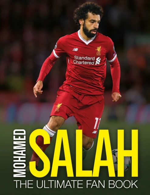 Mohamed Salah: The Ultimate Fan Book - Image 2