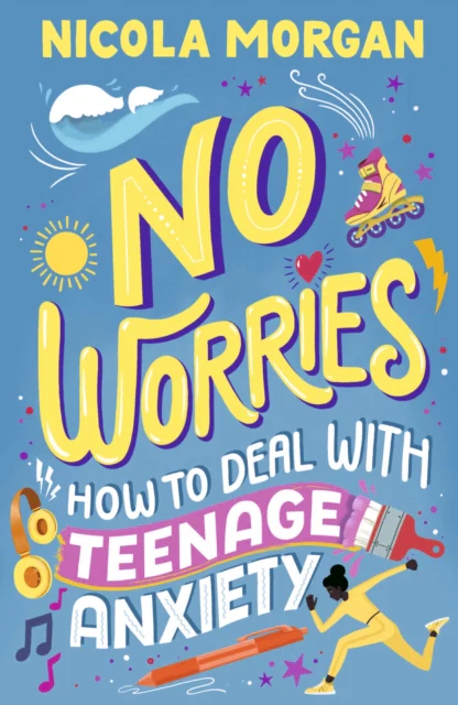 No Worries: How to Deal With Teenage Anxiety - Image 2