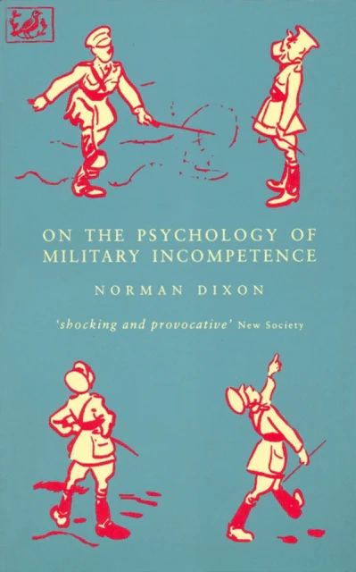 On The Psychology Of Military Incompetence - Image 2