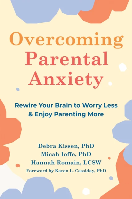 Overcoming Parental Anxiety - Image 2