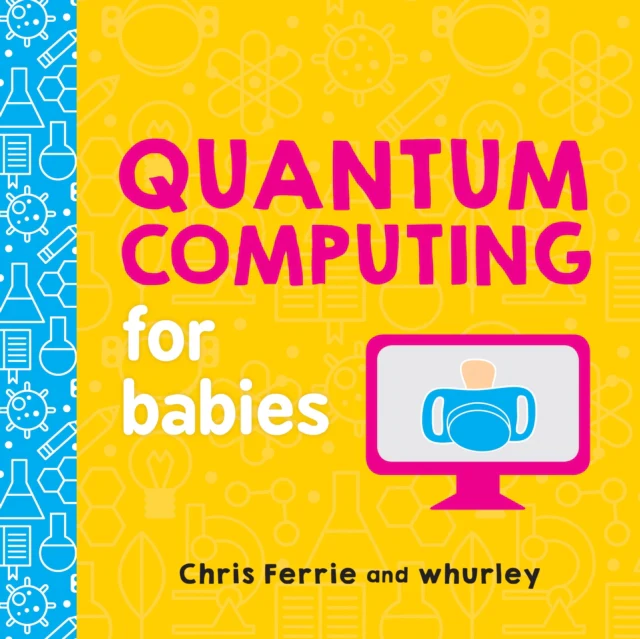 Quantum Computing for Babies - Image 2