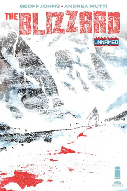 Tales Of The Unnamed: The Blizzard - Image 2
