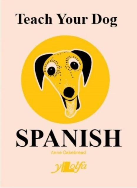 Teach Your Dog Spanish - Image 2