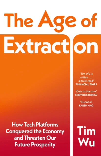 The Age of Extraction