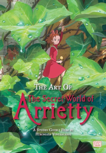 The Art of The Secret World of Arrietty - Image 2