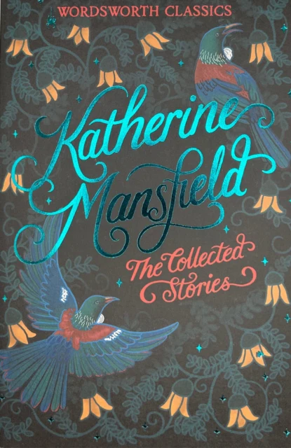 The Collected Short Stories of Katherine Mansfield - Image 2