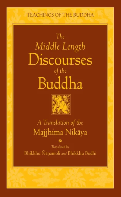 The Middle Length Sayings