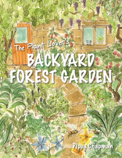 The Plant Lover's Backyard Forest Garden - Image 2