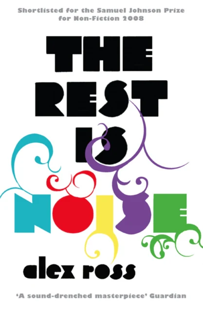 The Rest is Noise - Image 2