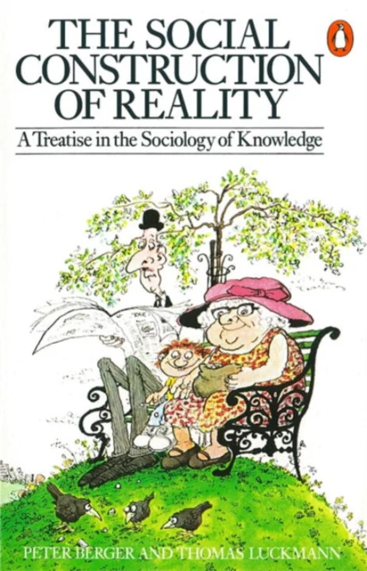 The Social Construction of Reality - Image 2