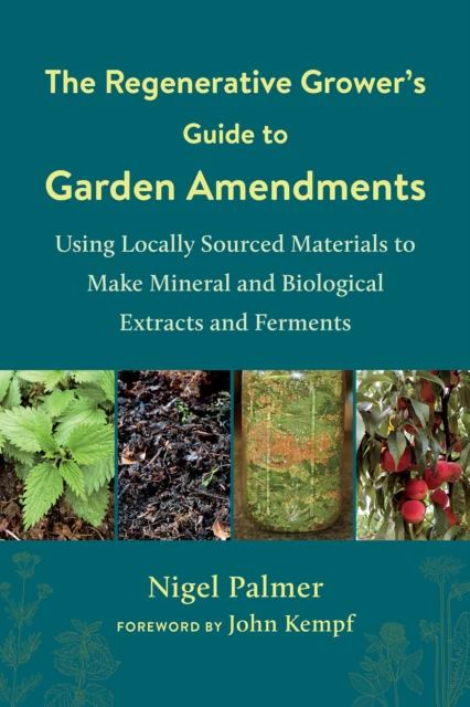 The The Regenerative Grower's Guide to Garden Amendments - Image 2