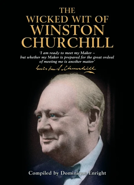 The Wicked Wit of Winston Churchill - Image 2