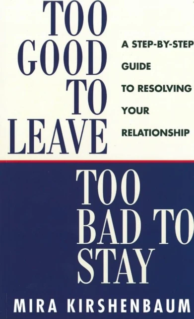 Too Good to Leave, Too Bad to Stay - Image 2